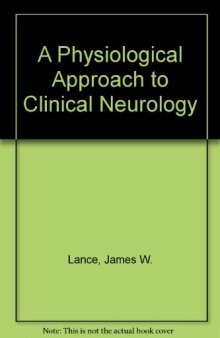 A Physiological Approach to Clinical Neurology