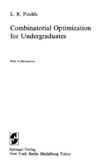 Combinatorial optimization for undergraduates