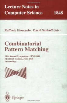 Combinatorial Pattern Matching: 11th Annual Symposium, CPM 2000 Montreal, Canada, June 21–23, 2000 Proceedings