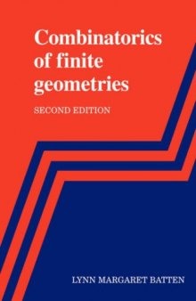 Combinatorics of Finite Geometries, Second Edition