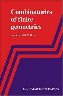 Combinatorics of Finite Geometries, Second Edition