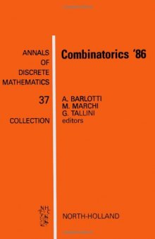 Combinatorics ′86, Proceedings of the International Conference on Incidence Geometries and Com binatorial Structures