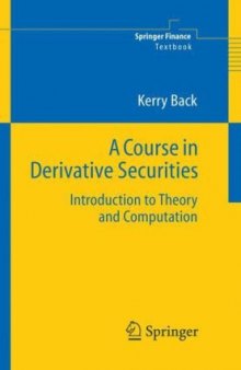 A course in derivative securities intoduction to theory and computation SF