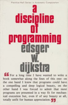 A Discipline of Programming (Prentice-Hall Series in Automatic Computation)
