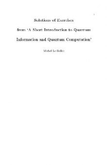 A short introduction to quantum information and quantum computation: solutions of exercises