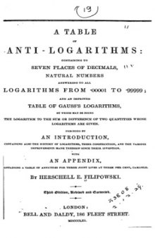A table of anti-logarithms to seven places and Gauss logarithms