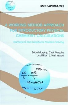 A working method approach for introductory physical chemistry calculations: numerical and graphical problem solving