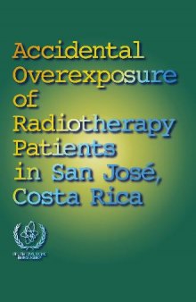 Accidental Overexposure of Radiotherapy Patients in San Jose, Costa Rica