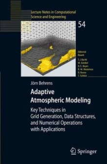 Adaptive Atmospheric Modeling: Key Techniques in Grid Generation, Data Structures, and Numerical O