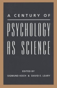 A Century of Psychology As Science