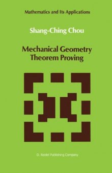 Mechanical Geometry Theorem Proving