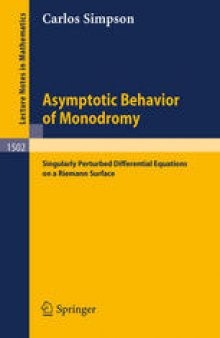 Asymptotic Behavior of Monodromy: Singularly Perturbed Differential Equations on a Riemann Surface