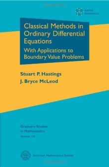 Classical Methods in Ordinary Differential Equations
