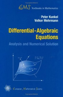 Differential-Algebraic Equations: Analysis and Numerical Solution (EMS Textbooks in Mathematics)