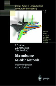 Discontinuous Galerkin Methods: Theory, Compuration and Applications