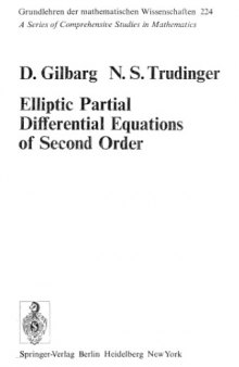 Elliptic partial differential equations of second order