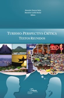 Turismo. Perspectiva Crítica. Textos Reunidos