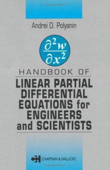 Handbook of linear PDEs for engineers and scientists