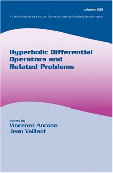 Hyperbolic differential operators and related problems