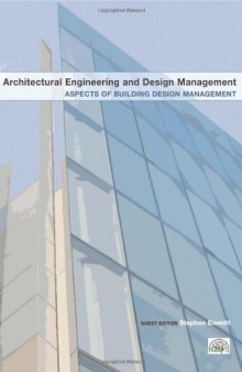 Aspects of Building Design Management (Architectural Engineering and Design Management Series)
