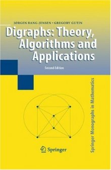 Digraphs. Theory, algorithms and applications