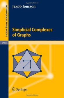 Simplicial complexes of graphs