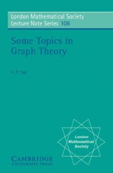 Some topics in graph theory
