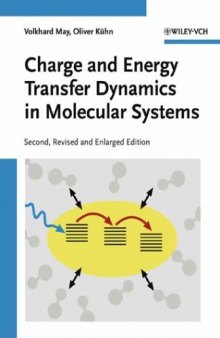 Charge and energy transfer dynamics in molecular systems