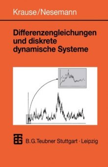 Differenzengleichungen und diskrete dynamische Systeme: Eine Einführung in Theorie und Anwendungen