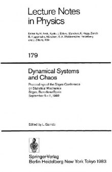 Dynamical System and Chaos: Proceedings of the Sitges Conference on Statistical Mechanics Sitges, Barcelona/Spain September 5–11, 1982