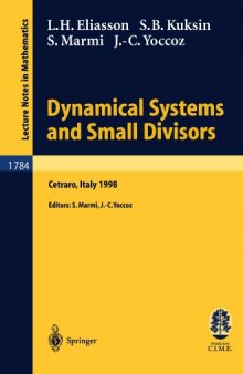 Dynamical systems and small divisors: Lectures CIME school
