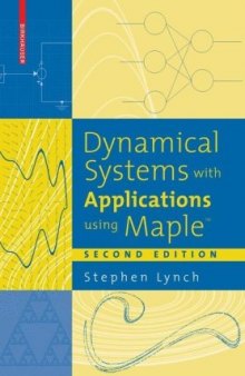 Dynamical Systems with Applications using Maple¿