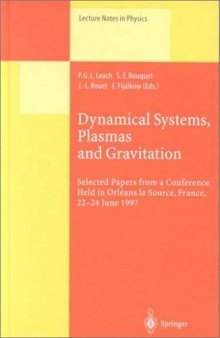 Dynamical Systems, Plasmas and Gravitation: Selected Papers from a Conference Held in Orléans la Source, France, 22–24 June 1997