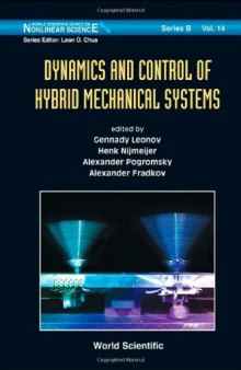 Dynamics and Control of Hybrid Mechanical Systems 