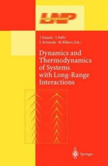 Dynamics and Thermodynamics of Systems with Long-Range Interactions
