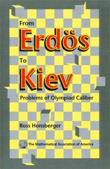 From Erdos to Kiev: Problems of olympiad caliber