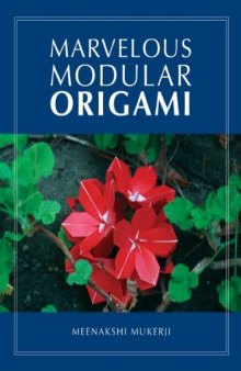 Marvelous modular origami
