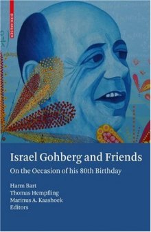 Israel Gohberg and friends: On the occasion of his 80th birthday