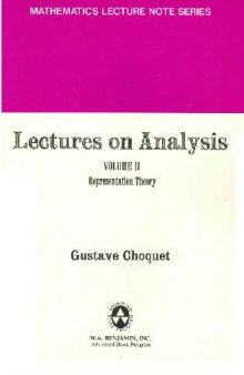 Lectures on analysis. Representation theory