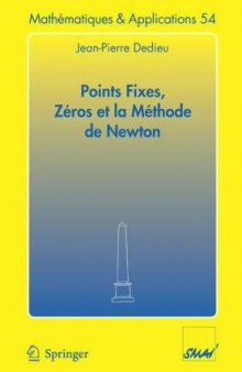 Points fixes, zeros et la methode de Newton