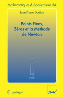 Points fixes, zéros et la méthode de Newton 