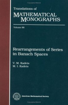 Rearrangements of Series in Banach Spaces