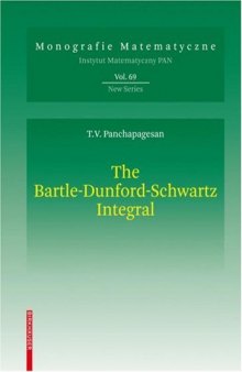 The Bartle-Dunford-Schwartz integral: integration with respect to a sigma-additive vector measure