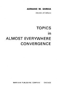 Topics in almost everywhere convergence