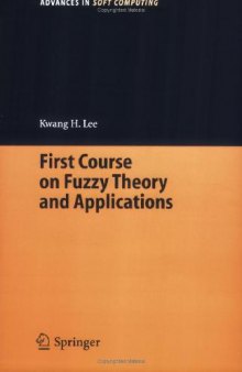 Fist Course on Fuzzy Theory & Apps