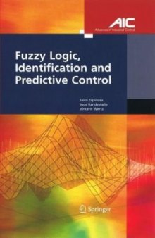 Fuzzy logic, identification, and predictive control