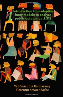 Introduction to N-Adaptive Fuzzy Models to Analyze Public Opinion on Aids