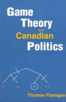 Game Theory & Canadian Politics