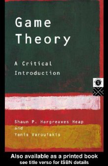 Game Theory. Critical Introduction