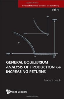 General equilibrium analysis of production and increasing returns